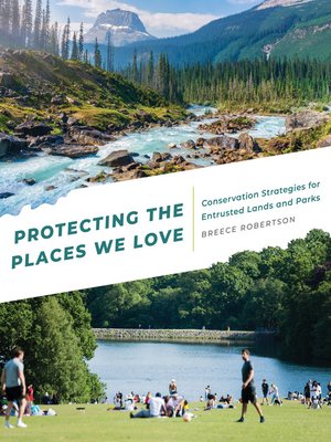 cover image of Protecting the Places We Love